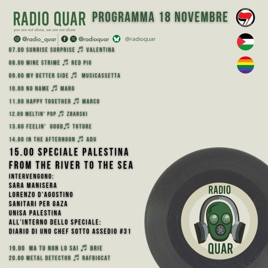 PROGRAMMA 18 NOVEMBRE 

Sarà Valentina a svegliarci alle 7 e poi
un bel po' di musica ci farà compagnia per gran parte del giorno e ci accompagnerà all'appuntamento dello speciale delle 15 durante il quale ci sarà anche il Diario di uno Chef sotto assedio.