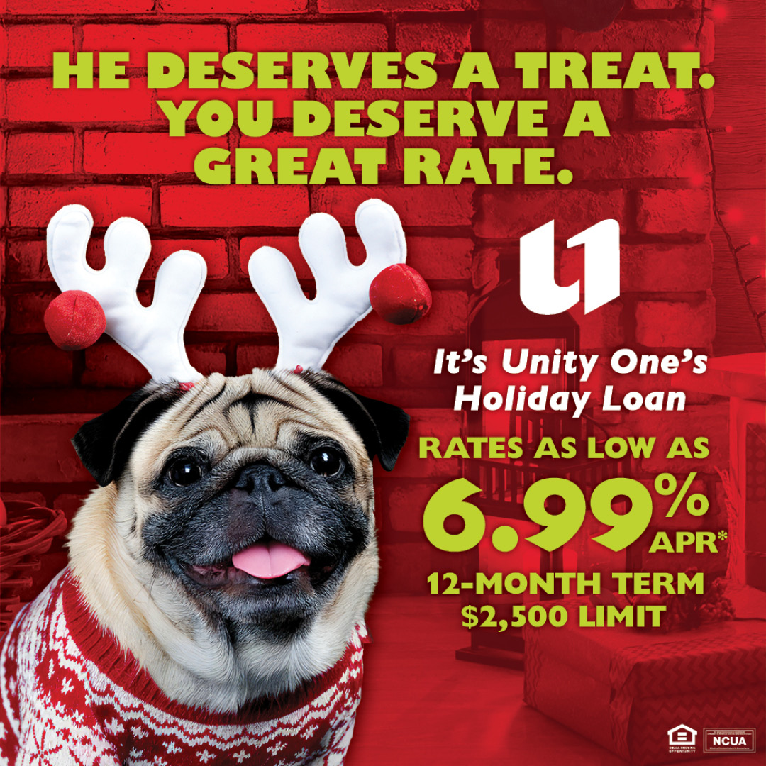 UnityOneCU's tweet image. Nothing makes the holidays more jolly than a great rate!

Get a Unity One Holiday Loan with rates as low as 6.99% APR, a 12-month term, and $2,500 limit so you can treat all the people (and pets) in your life to the best holiday ever.

Apply today unityone.org/holiday-loan/