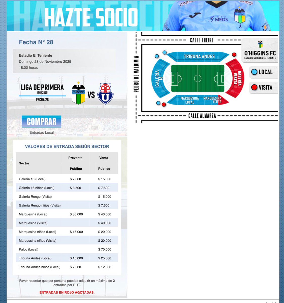O’higgins publica los precios de las entradas para el partido del domingo

Desde los $15.000 y hasta los $40.000 pesos costará ver a la U en Rancagua.

Además del valor de las entradas, como información para quienes quieran asistir, se dará prioridad a:

• Abonados de