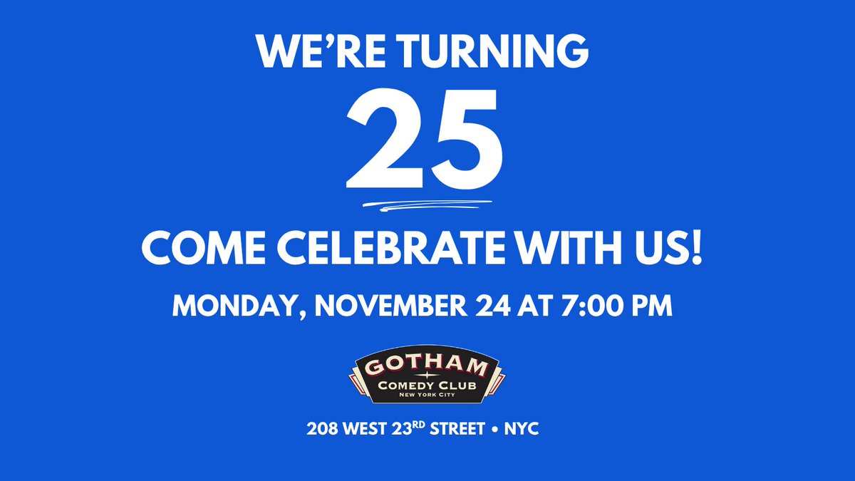 ManhattanComedy's tweet photo. 🎉 25 YEARS of laughs!
Celebrate with us at the Manhattan Comedy School’s anniversary show 🎤
🗓️ Mon, Nov 24 | 7 PM
📍 Gotham Comedy Club
🎟️ Alumni, students, instructors &amp; surprise guests!
Tix going fast https://t.co/2VDbxNB8qS 
#ManhattanComedySchool #MCS25 #NYCComedy #Standup https://t.co/SIaH80QE2G