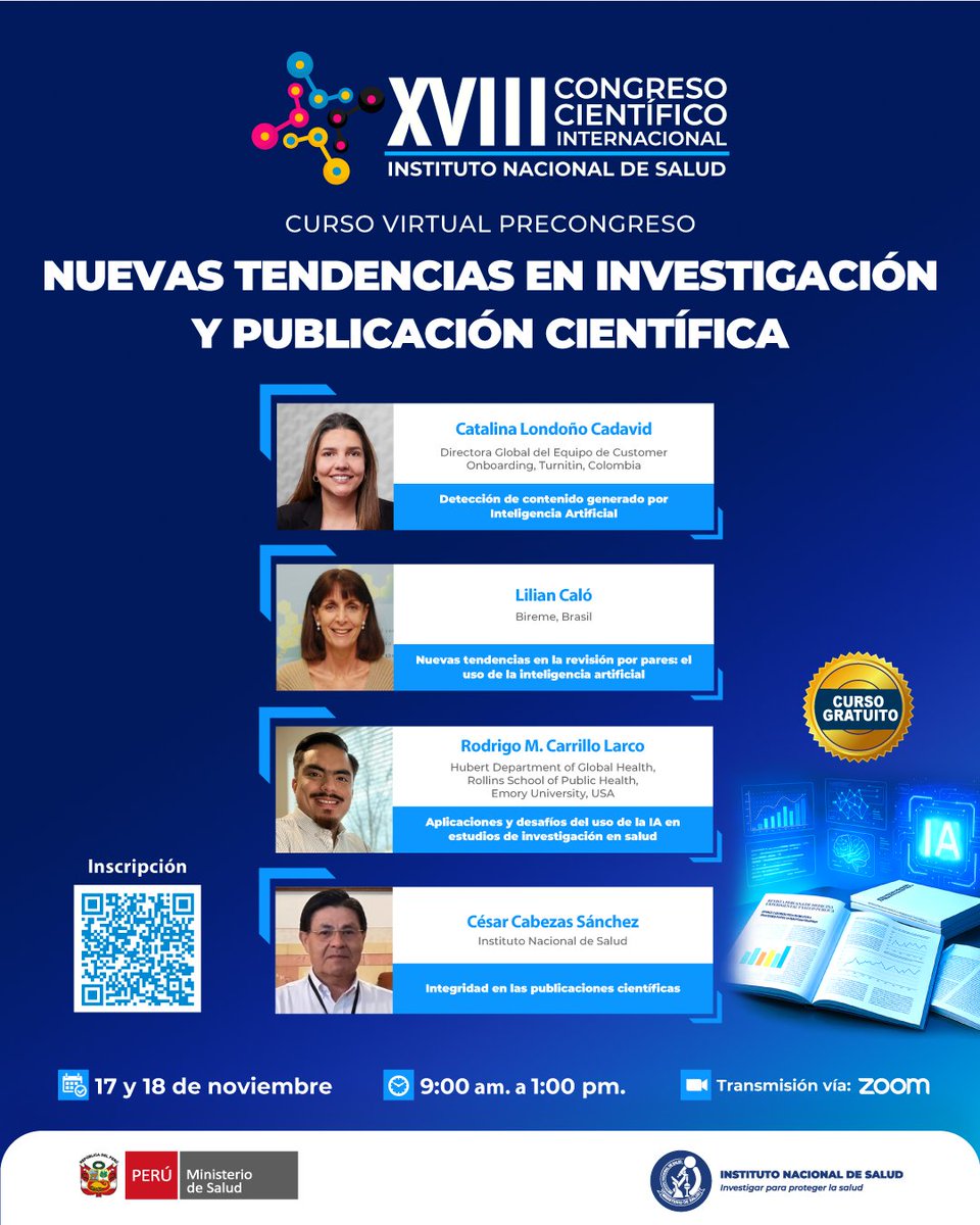 ✨¡Mañana continuamos con el segundo día del Curso Virtual de Precongreso: Nuevas tendencias en investigación y publicación científica!✨
📌Inscripción: minsa-gob-pe.zoom.us/meeting/regist…
🕚 Horario : 9:00 a.m. a 1:00 p.m.
#investigacioncientifica #IA #InvestigacionEnSalud #integridad #peru