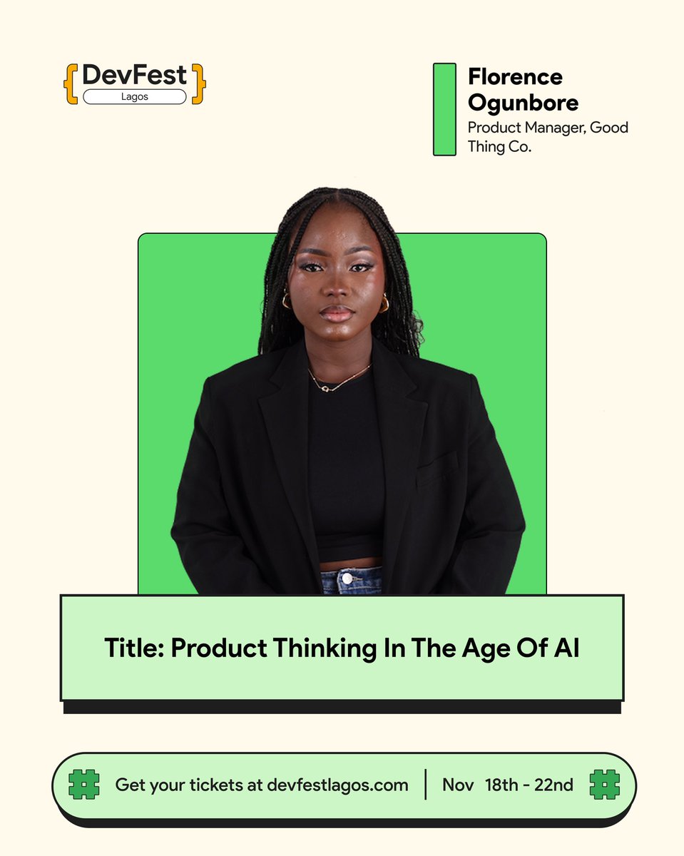 gdglagos's tweet image. We are excited to announce @The_Florencee as speaker for #DevFestLagos25

Florence Ogunbore is a Product Manager creating impactful digital products and helping others grow through community and mentorship.

This session explores how product thinking helps teams move from chasing…