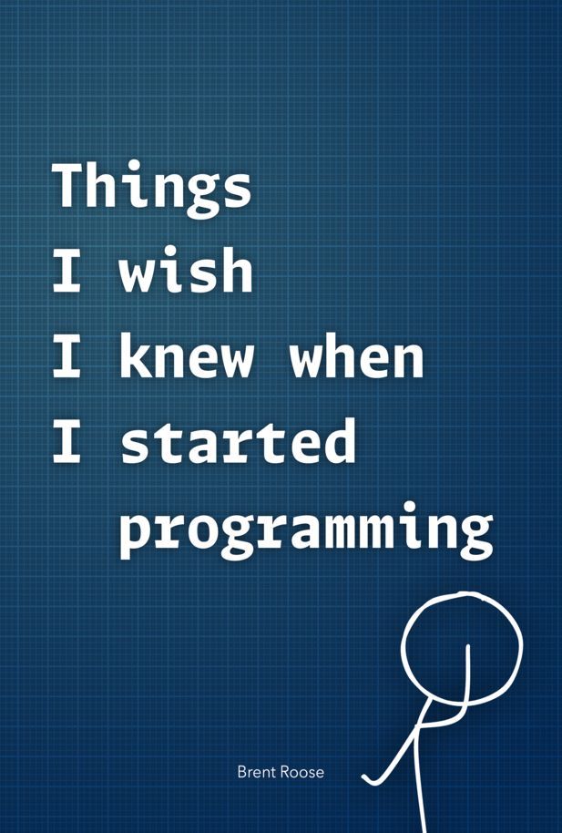 leanpub's tweet image. Things I wish I knew when I started programming by Brent Roose @brendt_gd is the featured book on the Leanpub homepage! #ComputerProgramming

This book isn&apos;t about patterns, principles, or best practices; there&apos;s actually barely any code in it. It&apos;s about the many things I&apos;ve…