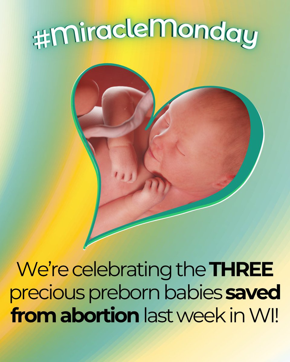 ProLifeWI's tweet image. It&apos;s #MiracleMonday and we&apos;re celebrating the THREE precious preborn lives reported saved from abortion in WI last week. #lifeisbeautiful #savethebabyhumans