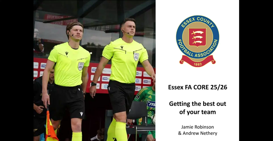 🎓 Tonight saw us welcome FIFA Referee, Jamie Robinson and FIFA Assistant Referee, Andrew Nethery along for an online session for our Essex CORE referees.

Jamie and Andrew took the referees through a session on 'Getting the Best Out of Your Team' sharing clips of themselves and