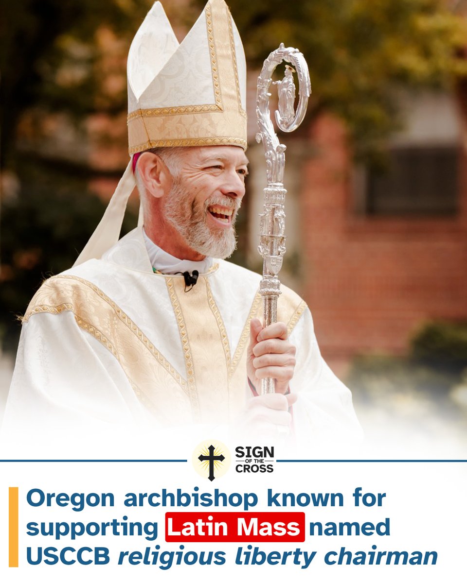 CatholicSOTC's tweet image. Archbishop Alexander Sample - known for defending the Latin Mass - has been named USCCB Religious Liberty Chairman.

lifesitenews.com/news/oregon-ar…