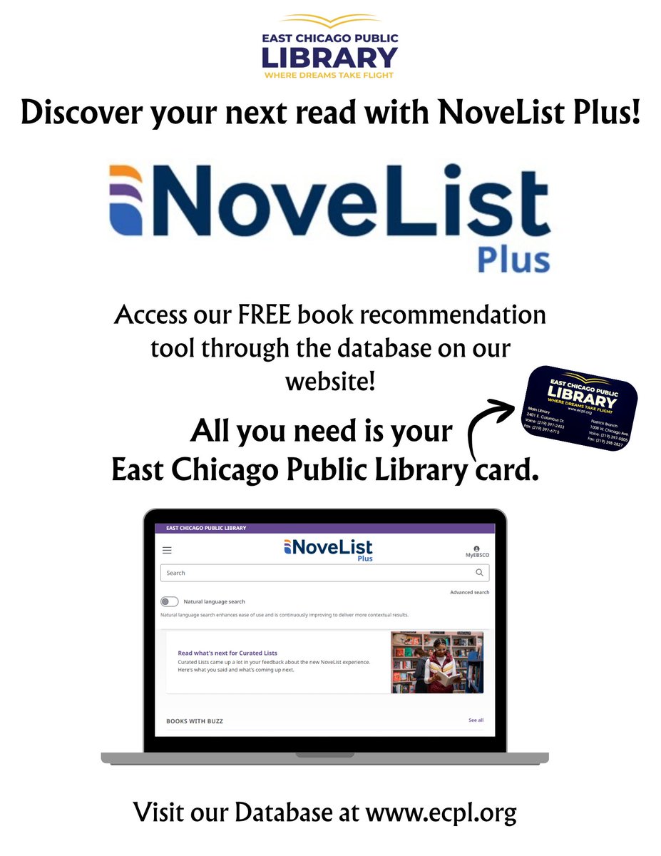 ECPublicLibrary's tweet image. Discover your next great read with NoveList Plus! 📚✨
Use your East Chicago Public Library card to access FREE book recommendations through our databases anytime at ecpl.org !
#freeresources #database #NovelistPlus #bookrecommendations