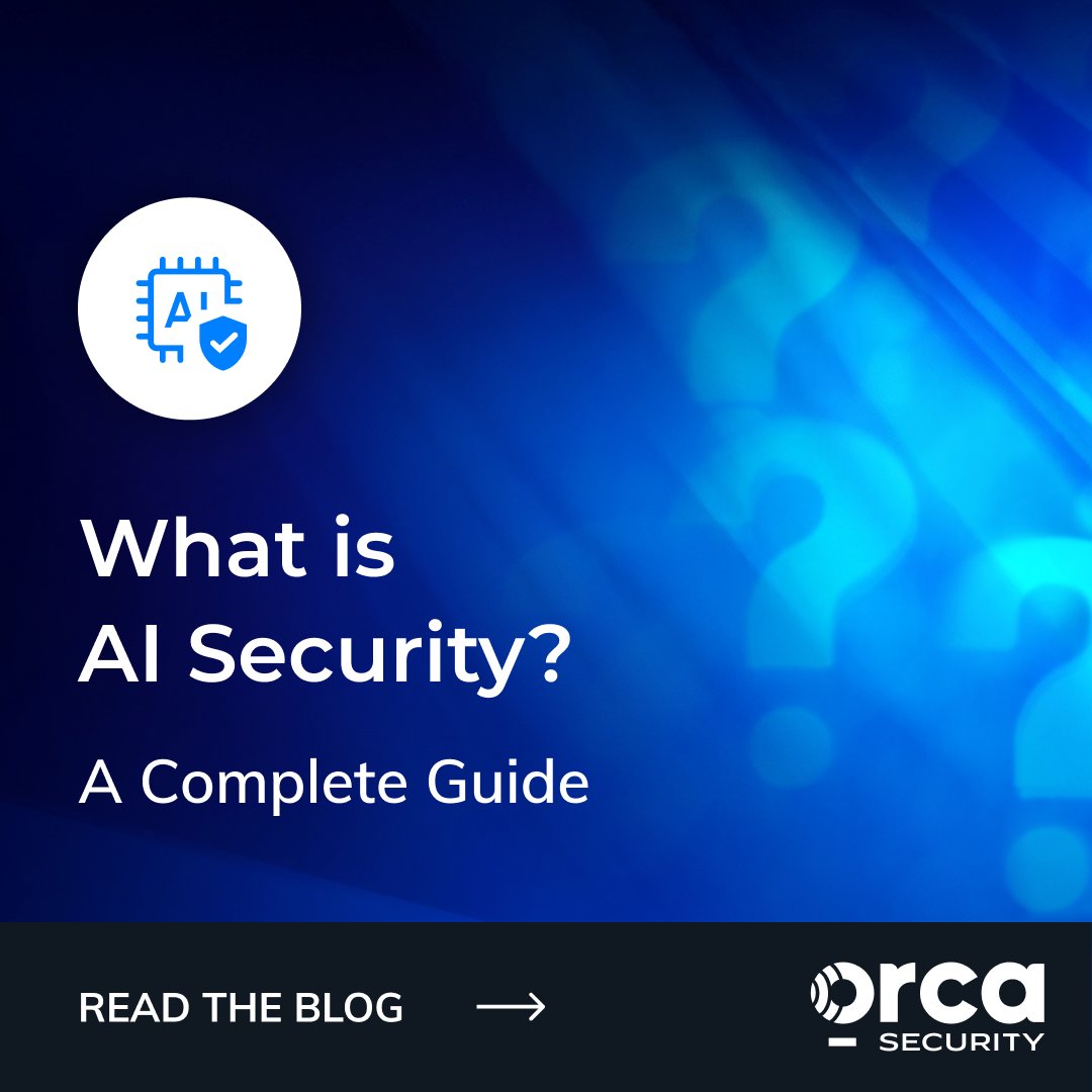 orcasec's tweet image. Everything you need to know about AI Security in one place 🔐

Learn what it means, the critical risks to watch for, and 5 essential steps to secure your AI posture in the cloud.

Get the full breakdown → orca.security/resources/blog…