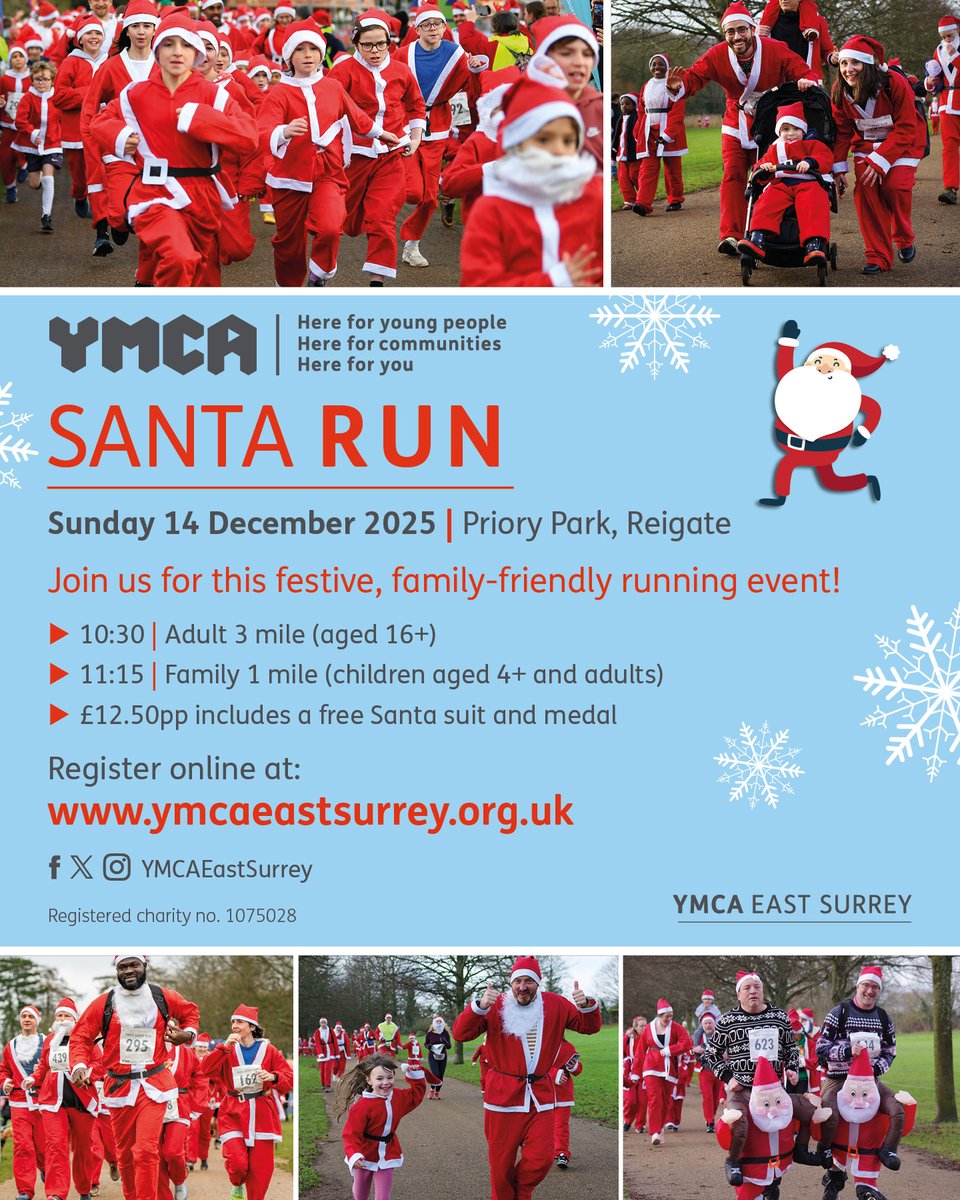 The YMCA Santa Run is back on Sunday 14 December. Join hundreds of Santas for this festive, fun 1 or 3 mile jog, walk or run at Priory Park, Reigate.
Entry fee includes a Santa Suit, medal, and lots of Christmas cheer!
Sign up now!
ymcaeastsurrey.org.uk/events/ymca-sa…