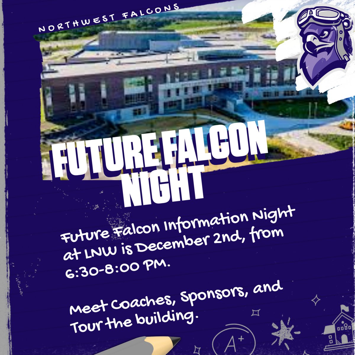 LNWVolleyball's tweet photo. FUTURE FALCON NIGHT‼️

December 2nd, at 6:30 PM at Lincoln Northwest High School. Come find out how LNW works hard to give you the best high school experience‼️

Meet our staff, current students, and tour our amazing building. #GoFalcons https://t.co/e3z4YxyLSS