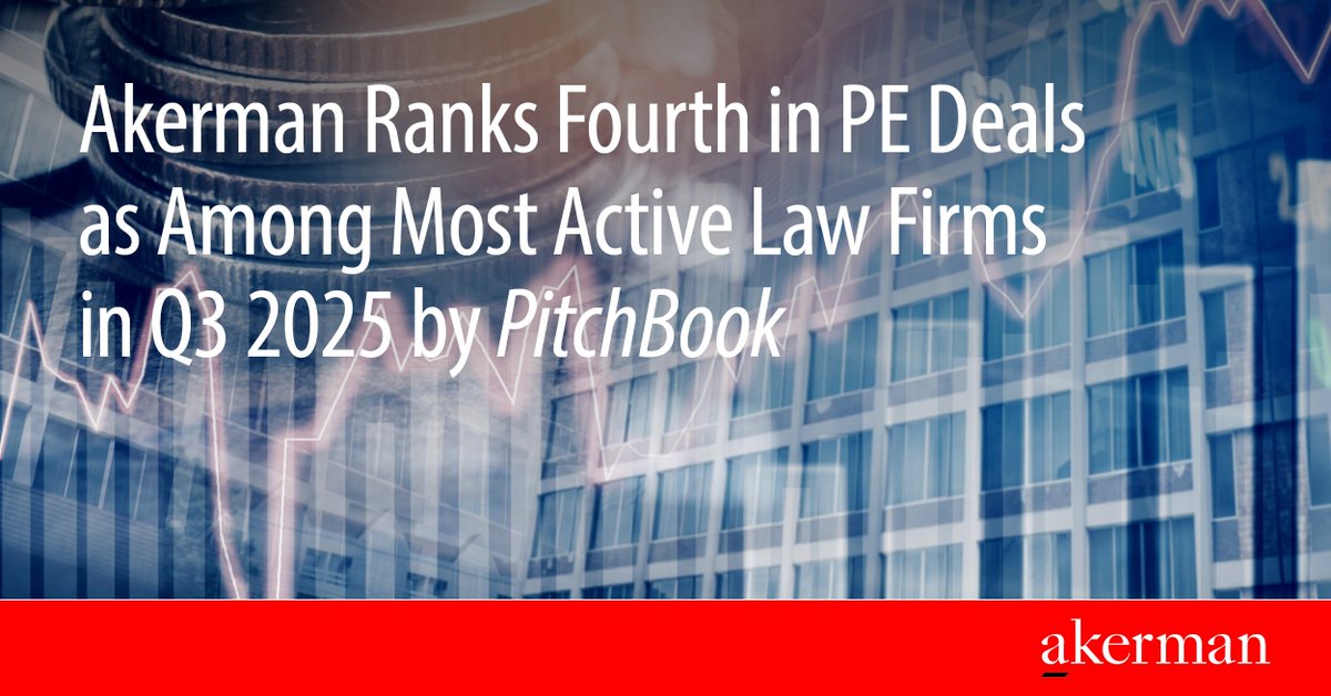 Akerman_Law's tweet image. Akerman stands out in PitchBook’s Q3 2025 League Tables, ranking 4th for most active U.S. law firm in private equity deals. Congratulations to our corporate and M&amp;amp;A and PE teams! #AkermanProud #PrivateEquity #PitchBook #Dealmakers #MergersAndAcquisitions

akerman.com/en/firm/newsro…