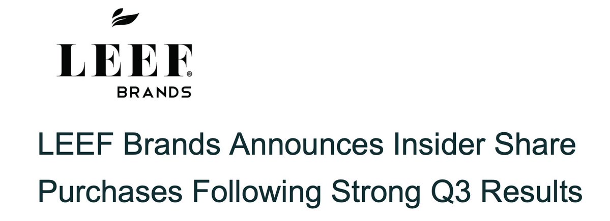 LEEF Brands announced today that members of our senior leadership team purchased LEEF shares on the open market following our strong Q3 results.

“We recently reported the strongest quarter in our company’s history, driven by the initial contributions from Salisbury Canyon Ranch