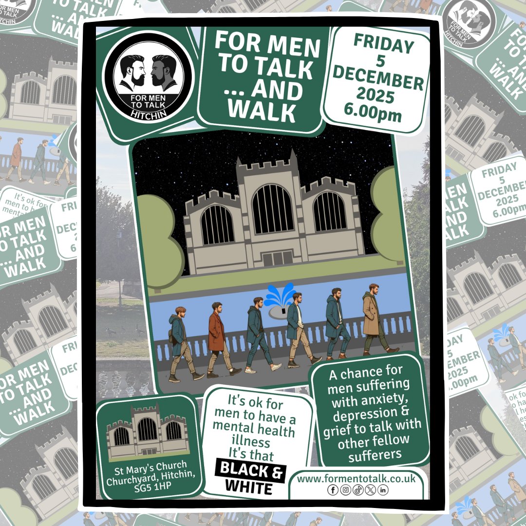 Men, your mental health matters. Join @formentotalk #Hitchin… and Walk on Friday 5 Dec at 6:00pm for a walk and open conversation. We’ll meet at <a href="/stmaryshitchin_/">St Mary's Church, Hitchin</a> opposite the Memorial Fountain. Connect with others who are going through similar experiences and find support.