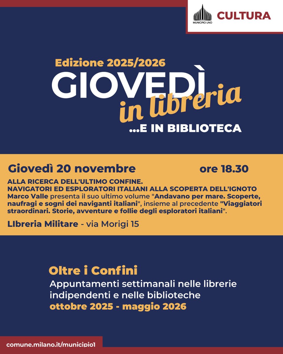 LibMilitare's tweet photo. Giovedì 20 Novembre 2025 ore 18.30
LIBRERIA MILITARE (Via Morigi 15, 20123 Milano) e in diretta Facebook
incontro con Marco Valle “Alla ricerca dell’ultimo confine. Navigatori ed esploratori italiani alla scoperta dell’ignoto”, nell’ambito della rassegna “Giovedì in Libreria” https://t.co/GO13acEglm