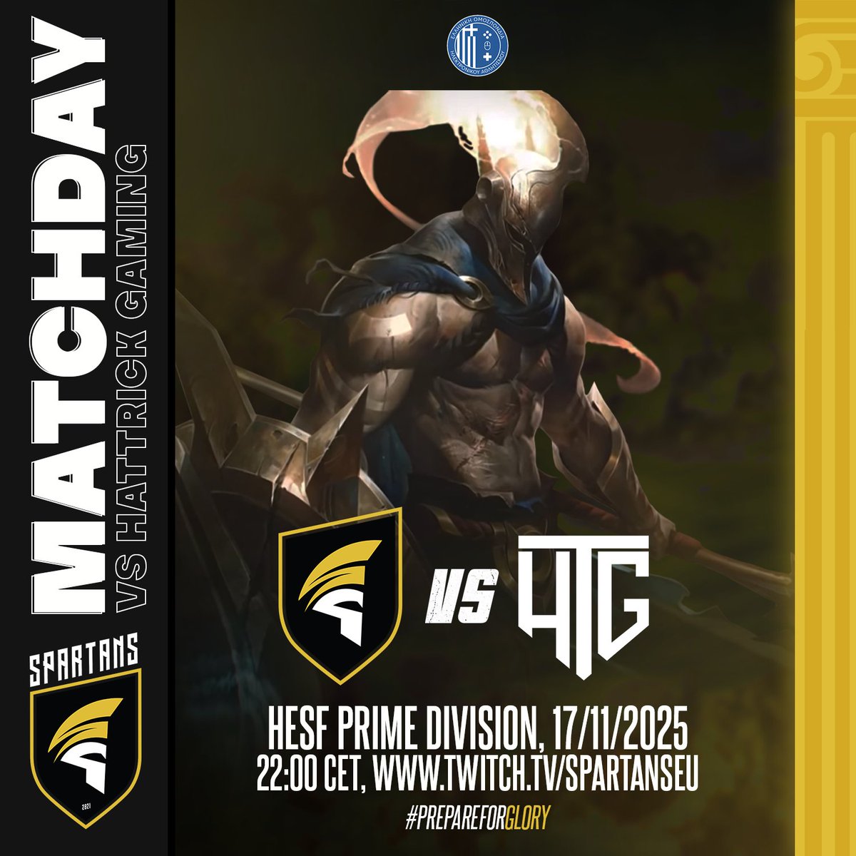 A triple matchday for the LoL boys today!
⚔️Matchday 4,5,6
📆17/11/25
🆚<a href="/ALWAYSALMO/">ALMO_OFFICIAL</a>, Reformed Warriors, <a href="/HTGesport/">HTGaming</a> 
🏆<a href="/hellenicesf/">hellenicesf</a> Prime Division
⏰20:00 CET
🎙️twitch.tv/hellenicesport…, twitch.tv/spartanseu
#PrepareForGlory
#gaming #esports #lol #lolesports #leagueoflegends