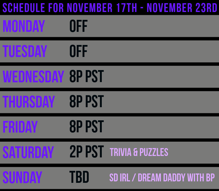 Brawn3r's tweet photo. Here's the schedule before another week off for Thanksgiving!  After this, we'll see ya in December for our Go-LIVE anniversary! #Twitch https://t.co/ryWZjpWgR1