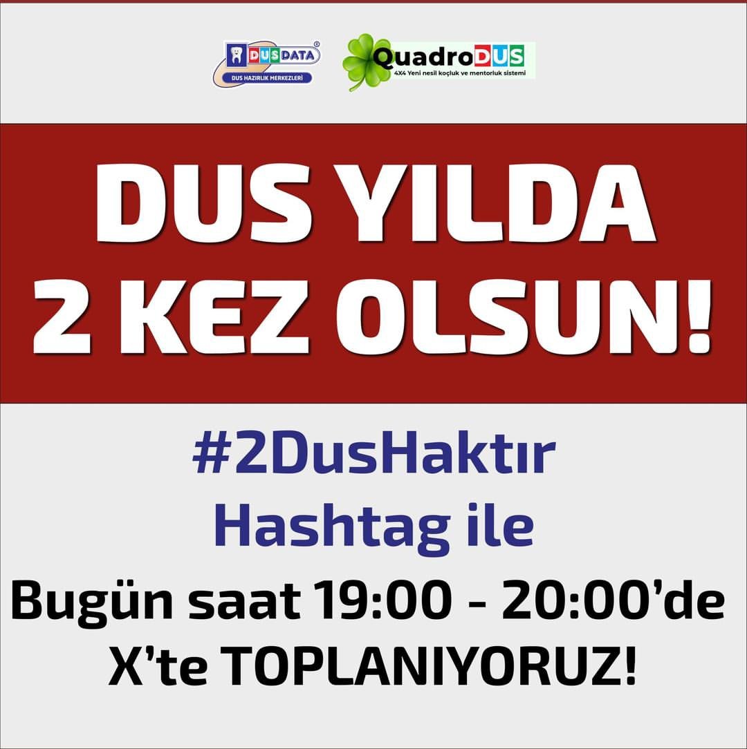 DUS YILDA 2 KEZ OLSUN!

#2DusHaktır