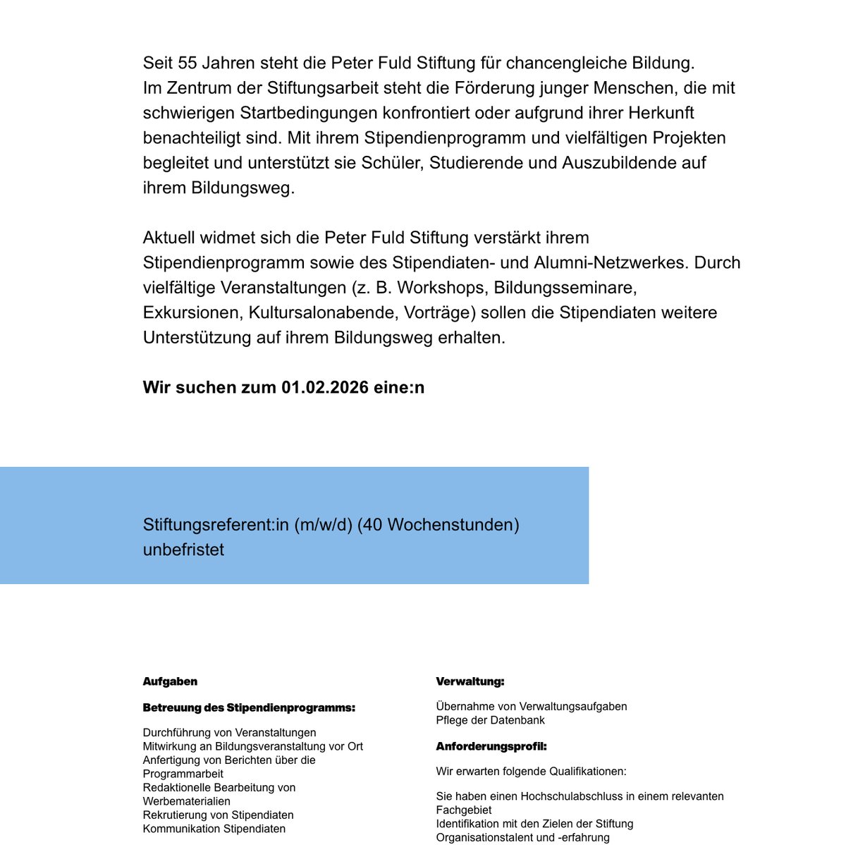 tweet_kul's tweet image. 📣 Peter Fuld Stiftung sucht Stiftungsreferent:in (m/w/d) | #Frankfurt a.M.

📅 Frist: 11. Januar 2026

➡️peter-fuld-stiftung.de/stellenausschr…

#Job #Stellenausschreibung #Kultur #Kulturjobs #Bildung #Veranstaltungsmanagement #Redaktion