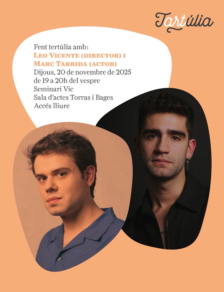 Fent tARTúlia amb Leo Vicente (director) i Marc Tarrida (actor) i conduïda per alumnat d’EscenicVic

🟠 Activitat vinculada amb l’espectacle El Principi d’Arquímedes de Josep M. Miró de L’Atlàndia de Vic.

🗓️ Dijous, 20/11/25
🕖 De 7 a 8 del vespre
‼️ Accés lliure i 🅿️ no inclòs