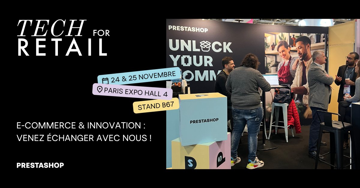 PrestaShop's tweet image. Rejoignez-nous au stand B67 à la 5ᵉ édition de @TechforRetail !

Ne manquez pas notre conférence le lundi 24 en salle 2, dédiée à PrestaShop Enterprise et au nouveau chapitre de Mon Lit Cabane avec PrestaShop.

Demandez votre badge ▶︎ bit.ly/3LNXFc0