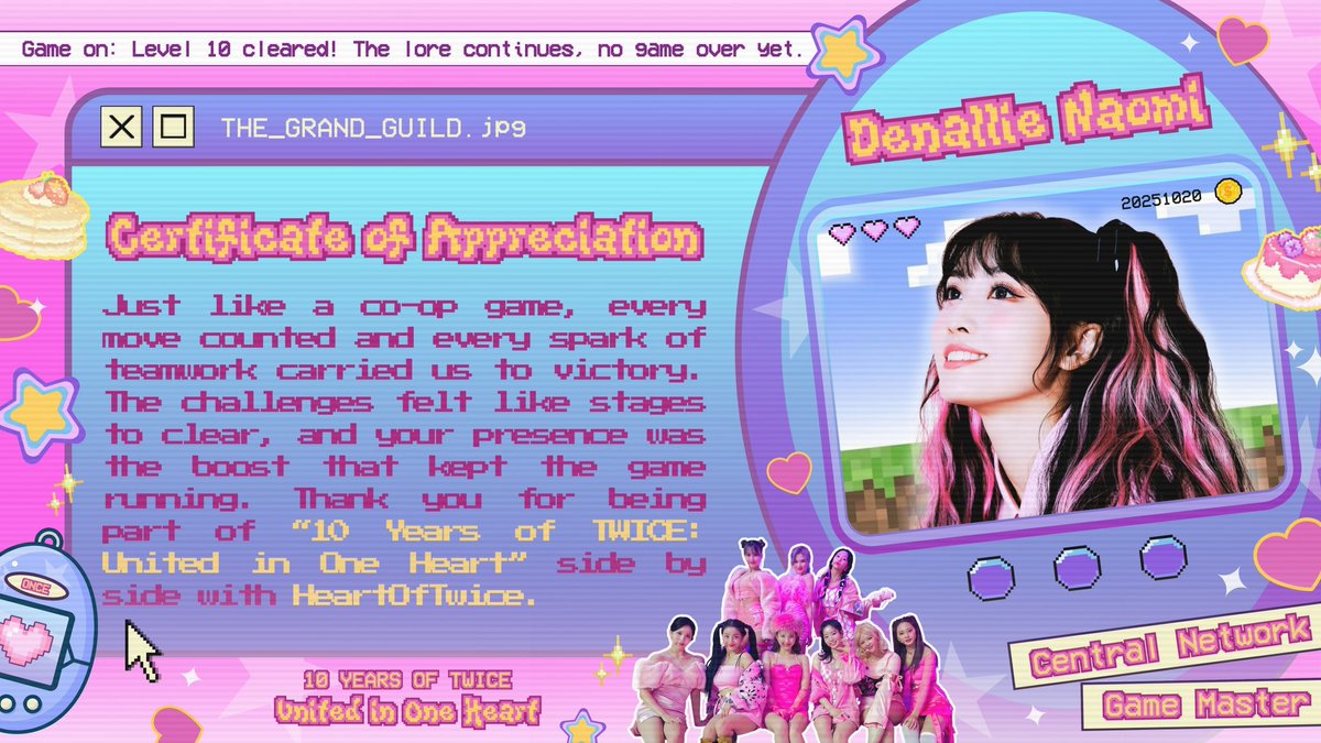 Muomo's tweet image. ㅤ
🪩 I, Denallie Naomi, has finished an epic quest as The Game Master (gamer cantik idaman) until the limit of the pixel world for 𝟭𝟬 𝗬𝗲𝗮𝗿𝘀 𝗼𝗳 𝗧𝗪𝗜𝗖𝗘: 𝗨𝗻𝗶𝘁𝗲𝗱 𝗶𝗻 𝗢𝗻𝗲 𝗛𝗲𝗮𝗿𝘁. 🌈🎮
ㅤ