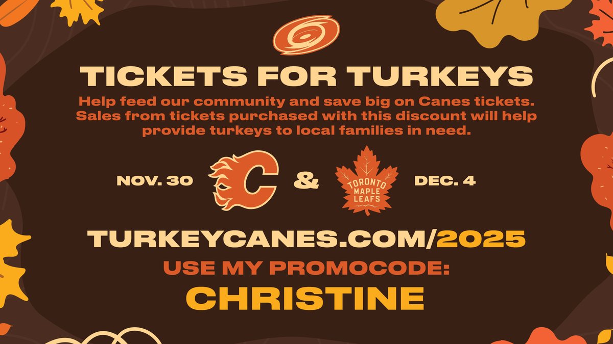 Caniacs! The Hurricanes are offering discounted tickets to an upcoming game, where every ticket purchased will go towards providing a Raleigh family with a turkey for Thanksgiving! Please share! Go to TurkeyCanes.com/2025 and use promo code CHRISTINE to purchase!