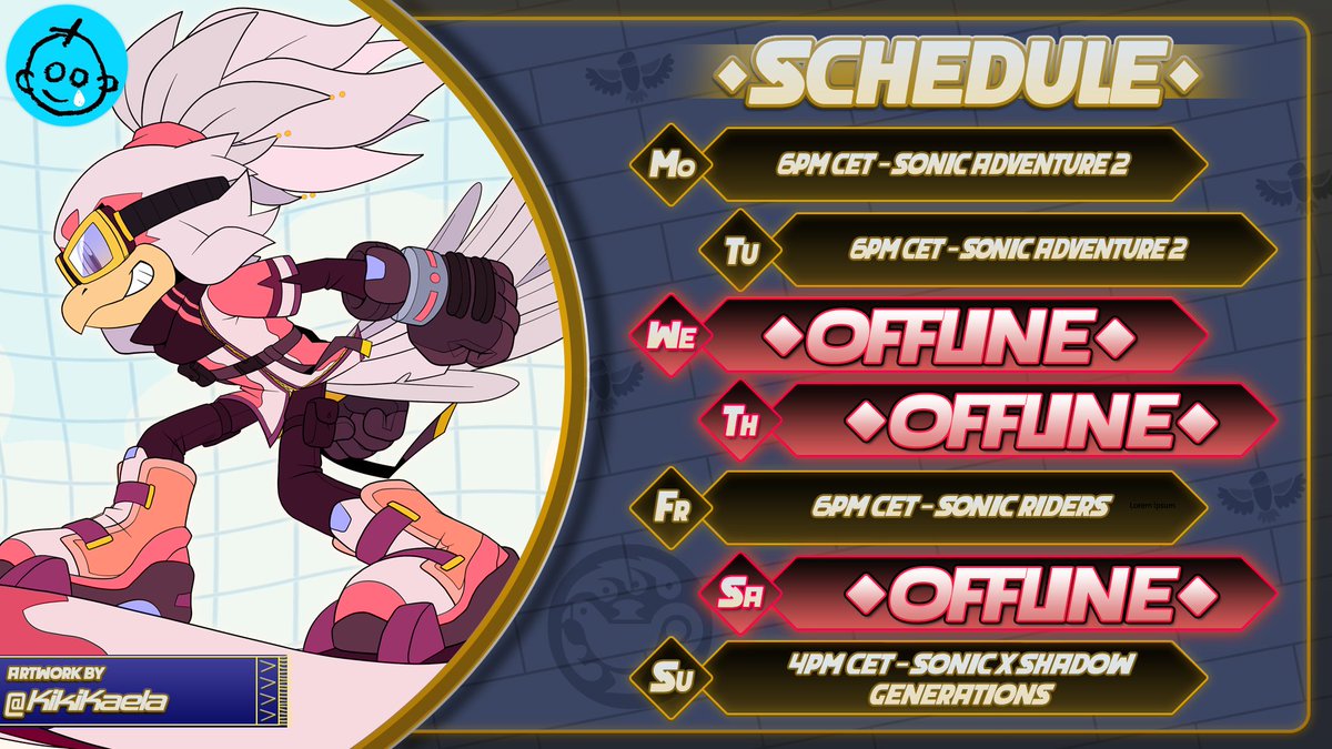 Schedule for this week! Sorry about the late upload but i couldn't manage to get to it yesterday.
I will be live shortly with SA2! :D