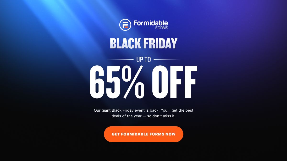 FormidableForms's tweet image. 🚨 Up To 65% Off Formidable Forms Starts Now!
buff.ly/lUnzf1e 

It&apos;s the only plugin you need to build better contact forms, calculators, surveys, and directories faster — and for less.

#wordpress #pluginsale #blackfridaydeals #webdesign #nocode #webdevelopment