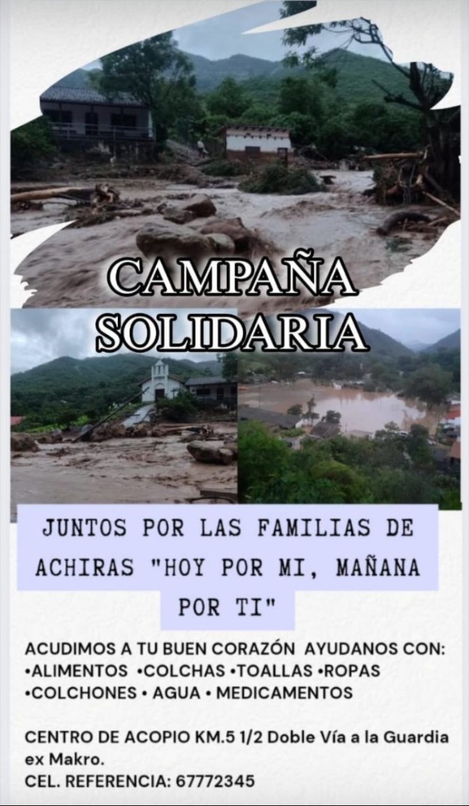 🚨Gente necesitamos de su colaboración, toda ayuda es bienvenida, todas las comunidades de Samaipata están muy afectadas por la crecida de los ríos, viviendas inundadas, gente desaparecida, mazamorra en la carretera  a Santa Cruz 😔🚨
Contactos: 78520554 - 67772345