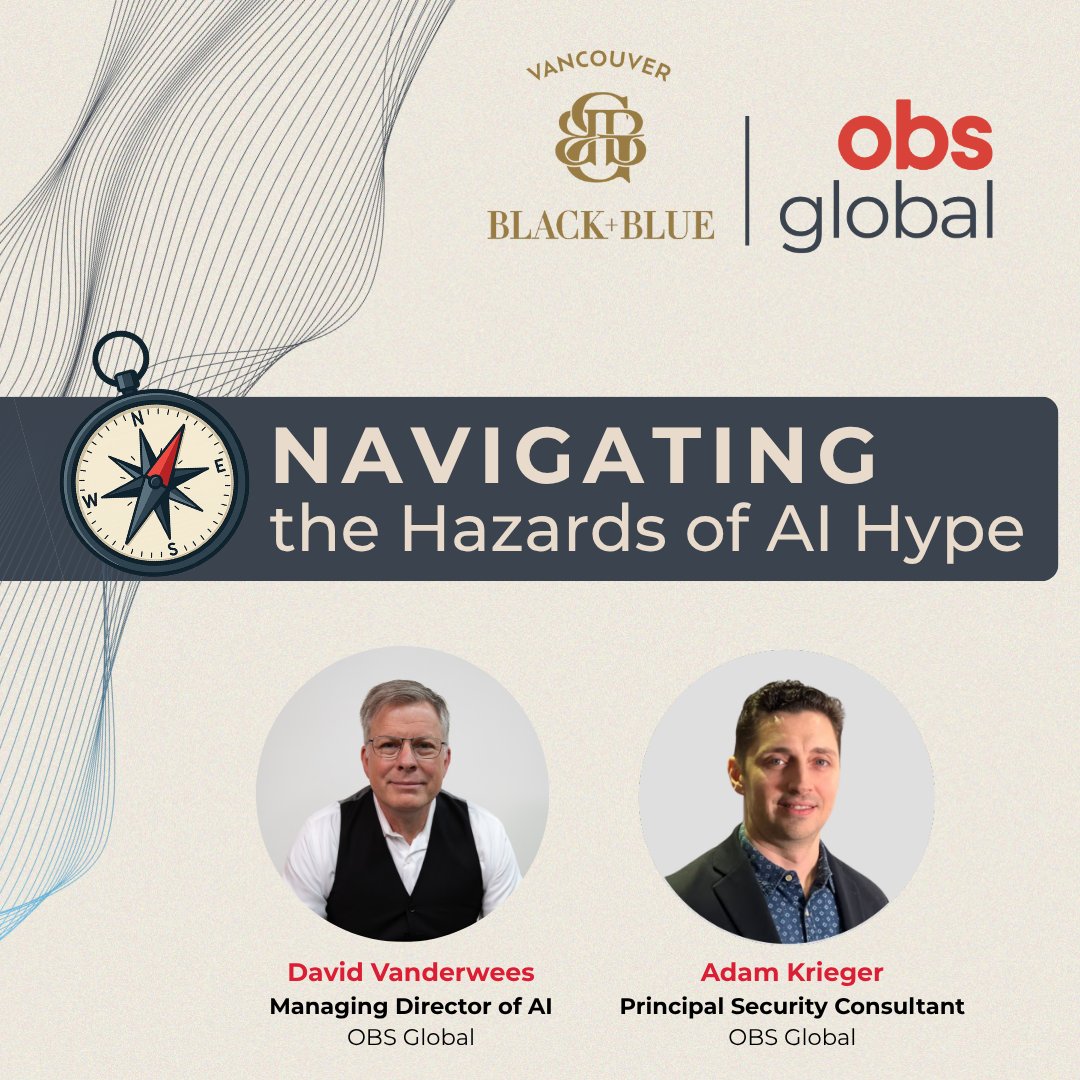 obs_global's tweet photo. Request your pass to Navigating the Hazards of AI Hype, an exclusive executive luncheon on Nov 27 in Vancouver.

Learn more and request your pass: https://t.co/KPjt2a5mCD

#OBSGlobal #GenAI #CyberSecurity #ExecutiveLeadership #AI #TechEvents #VancouverTech https://t.co/4sqVtS9zop