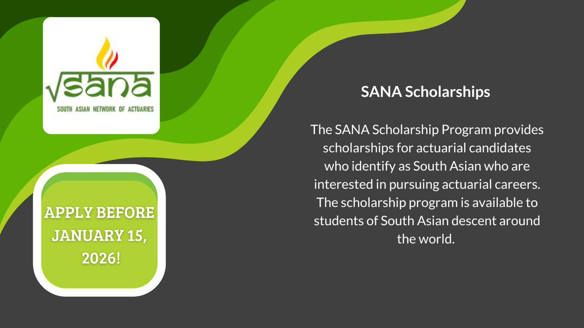 The South Asian Network of Actuaries (SANA) is offering a scholarship to help support your journey toward an actuarial career. Applications are open until January 15th, and the opportunity reopens every quarter!

Don’t wait to invest in your future, apply. sanaactuaries.org/scholarship