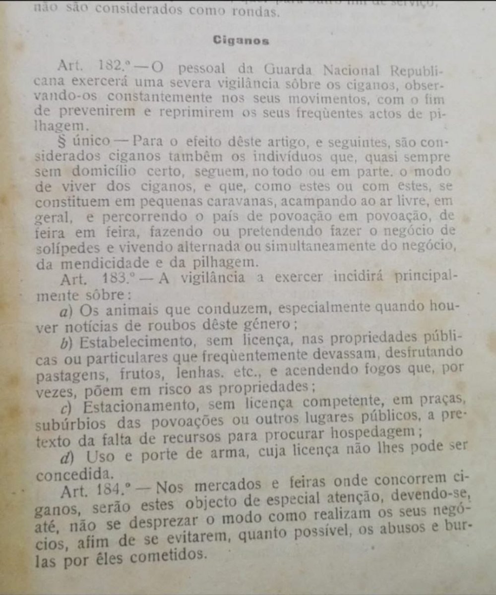 Manual da GNR em vigor até 1985 previa uma vigilância mais apertada e um controlo mais rigoroso para com ciganos.

Foi ao abandonar estas políticas não-igualitárias, precedentes do bom senso do realismo racial que chegámos à bandalheira em que nos encontramos hoje.
