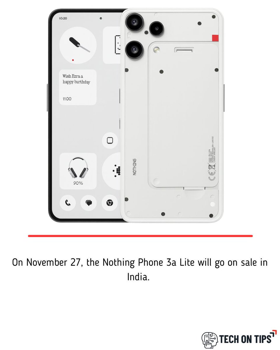 TechonTips24's tweet image. Nothing Phone 3a Lite launches in India on November 27! 🚀A fresh budget phone with that clean, iconic Nothing design is finally here 
#NothingPhone3aLite #NothingPhone #NothingLaunch #TechNews #TechUpdates #SmartphoneLaunch #BudgetPhone #IndiaLaunch #TechCommunity #GadgetNews