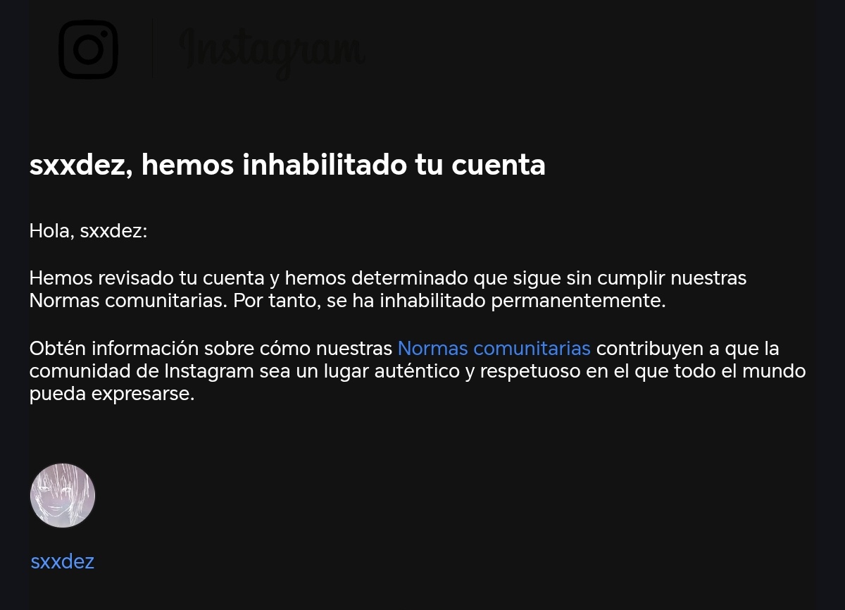 Llevo meses sin usar mi cuenta de ig y me la inhabilitan 🥹