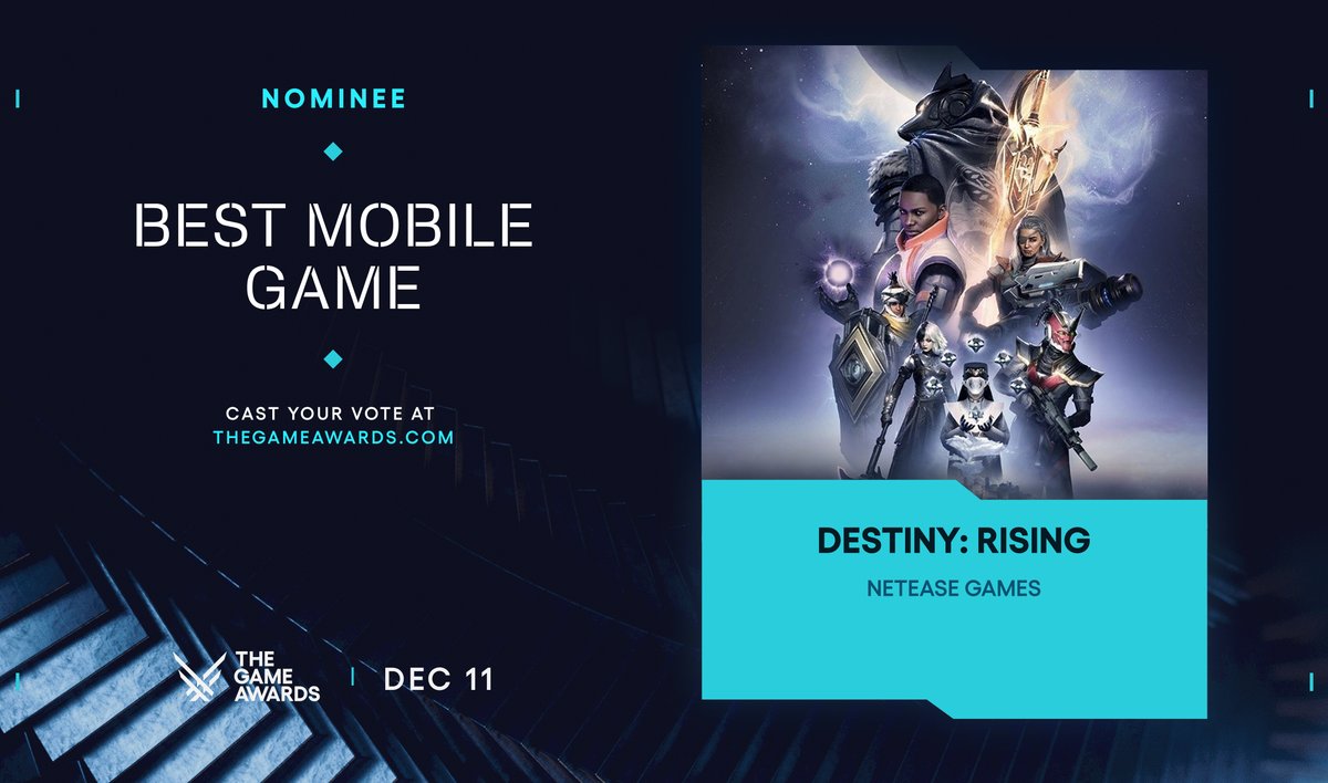 <a href="/_DestinyRising/">Destiny: Rising</a> <a href="/NetEaseGames_EN/">NetEase Games_EN</a> Congratulations on your Best Mobile Game nomination! #TheGameAwards

Vote now at bit.ly/tgavote