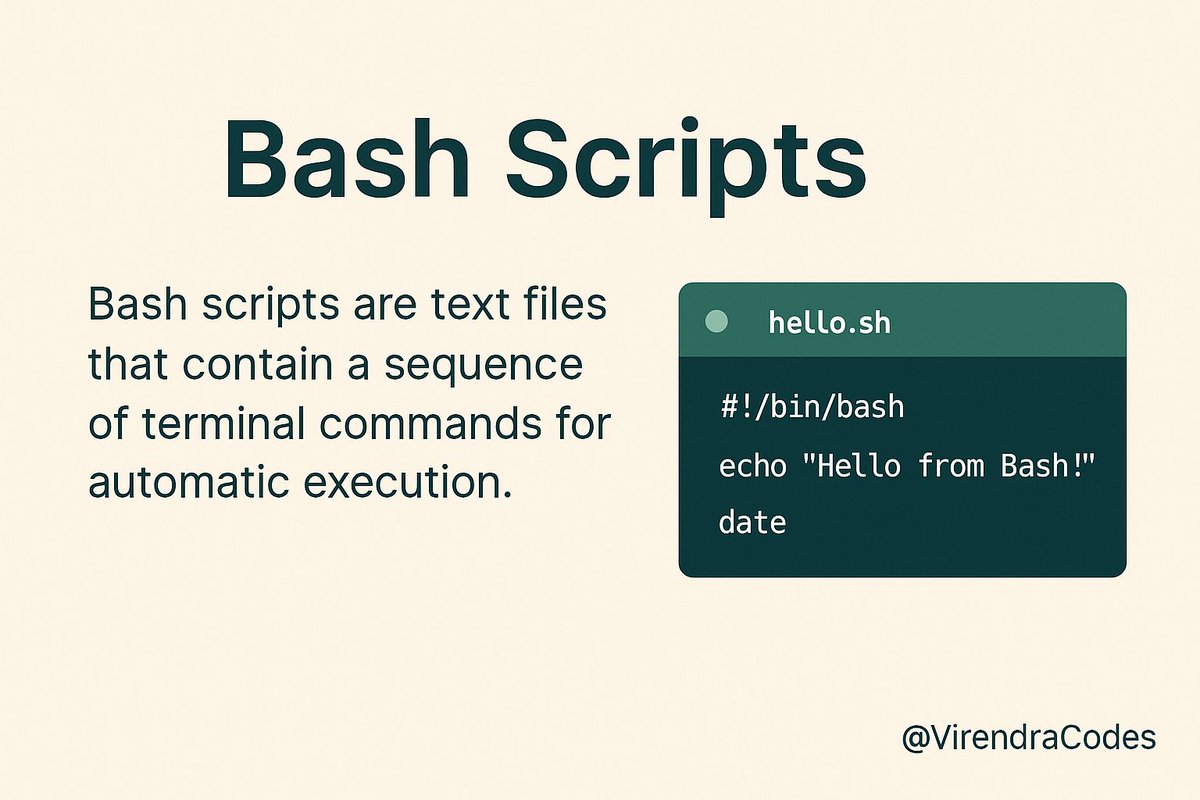 VirendraCodes's tweet image. Bash scripts save hours of repetitive work by turning everyday terminal commands into automated workflows. If you want smoother dev setups, faster deployments, or cleaner projects, learning basic Bash is worth it.
#Bash #DevOps #Coding