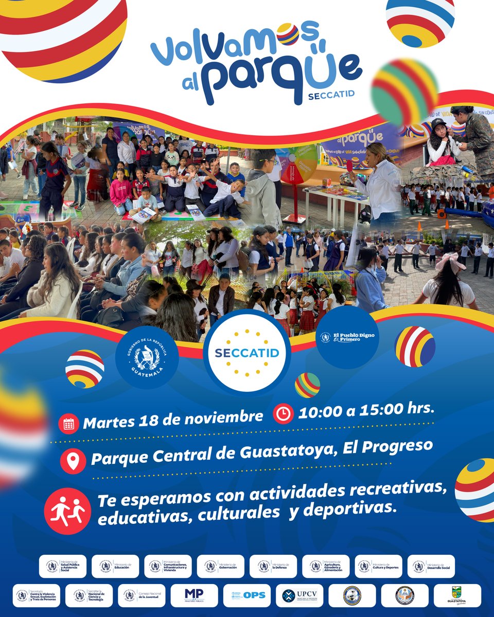 SECCATID's tweet image. 🟢¡Prepárate!  #VolvamosAlParque
Este martes 18 de noviembre a partir de las 10 a. m.
Nos vemos en el parque de Guastatoya, #ElProgreso con actividades para todas las edades.
@KarinHerreraVP @ViceGuatemala @secretariasvet @senacytgt 
#ElPuebloDignoEsPrimero