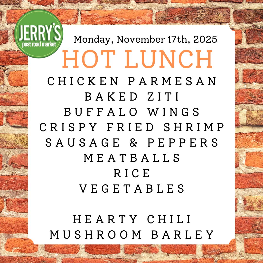 JerrysPRM's tweet photo. Monday, November 17th, 2025. Hot Lunch: Chicken Parmesan, Baked Ziti, Buffalo Wings, Crispy Fried Shrimp; Sausage &amp; Peppers, Meatballs, Rice and Vegetables. Hot Soup: Hearty Chili and Mushroom Barley. https://t.co/rNZf12wrzF