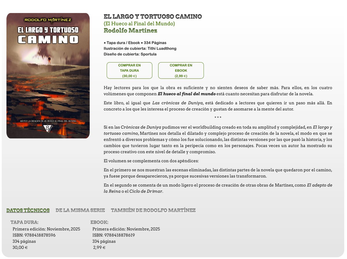 Ya está disponible, en tapa dura y ebook, 'El largo y tortuoso camino', el libro en el que <a href="/Yaxtor/">Rudy (Rodolfo Martínez)</a> detalla el proceso de creación de su novela «El hueco al final del mundo».

sportula.es/el-largo-y-tor…