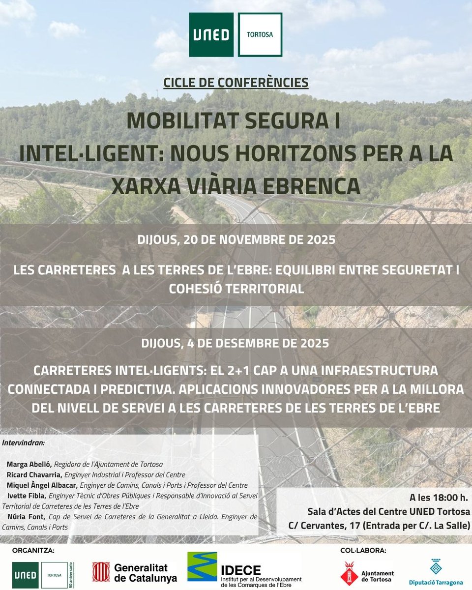 🚗✨ Nou Cicle de Conferències: Mobilitat segura i intel·ligent a les Terres de l’Ebre.

Les Terres de l’Ebre miren cap al futur amb un cicle de conferències dedicat a explorar solucions innovadores per a una mobilitat més segura, eficient i tecnològica.
