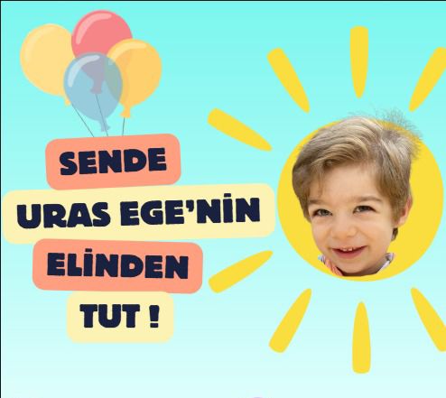 #UrasEgeİçinBirAdımOl ki Uras Ege koşabilsin