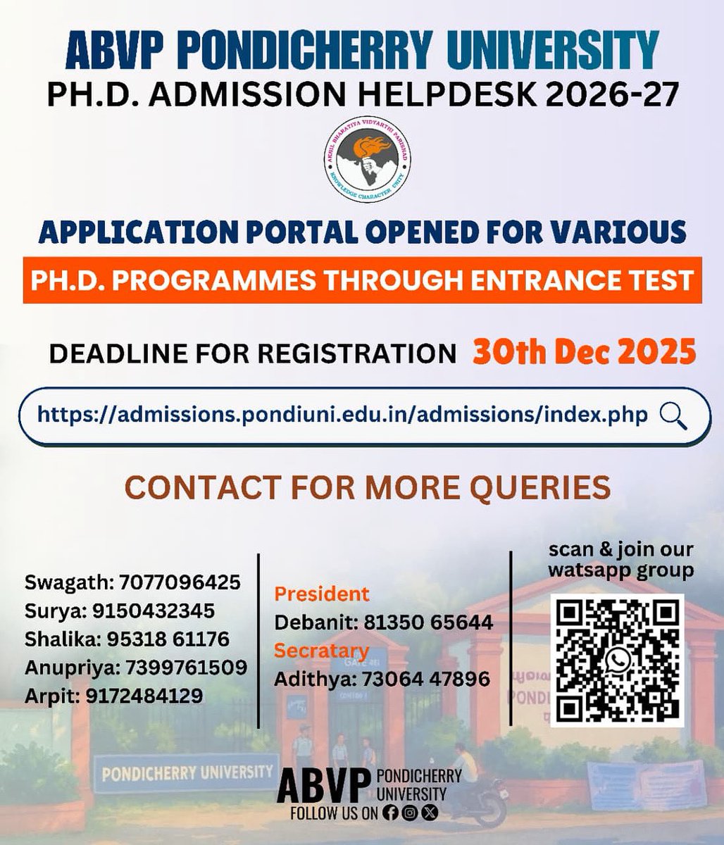 ABVP PONDICHERRY UNIVERSITY HELPDESK FOR PhD ADMISSION 26-27

PhD Admissions through Entrance Examination

LAST DATE TO APPLY : 30th December 2025

 📞Contact Us
Swagath: 7077096425
Surya: 9150432345
Shalika: 9531861176
Anupriya: 7399761509
Arpit: 9172484129