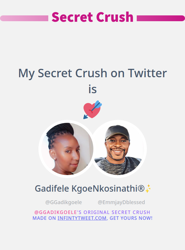 My Secret Crush on Twitter is <a href="/EmmjayDblessed/">Nkosinathi®✨️</a>

➡️ infintytweet.me/secret-crush