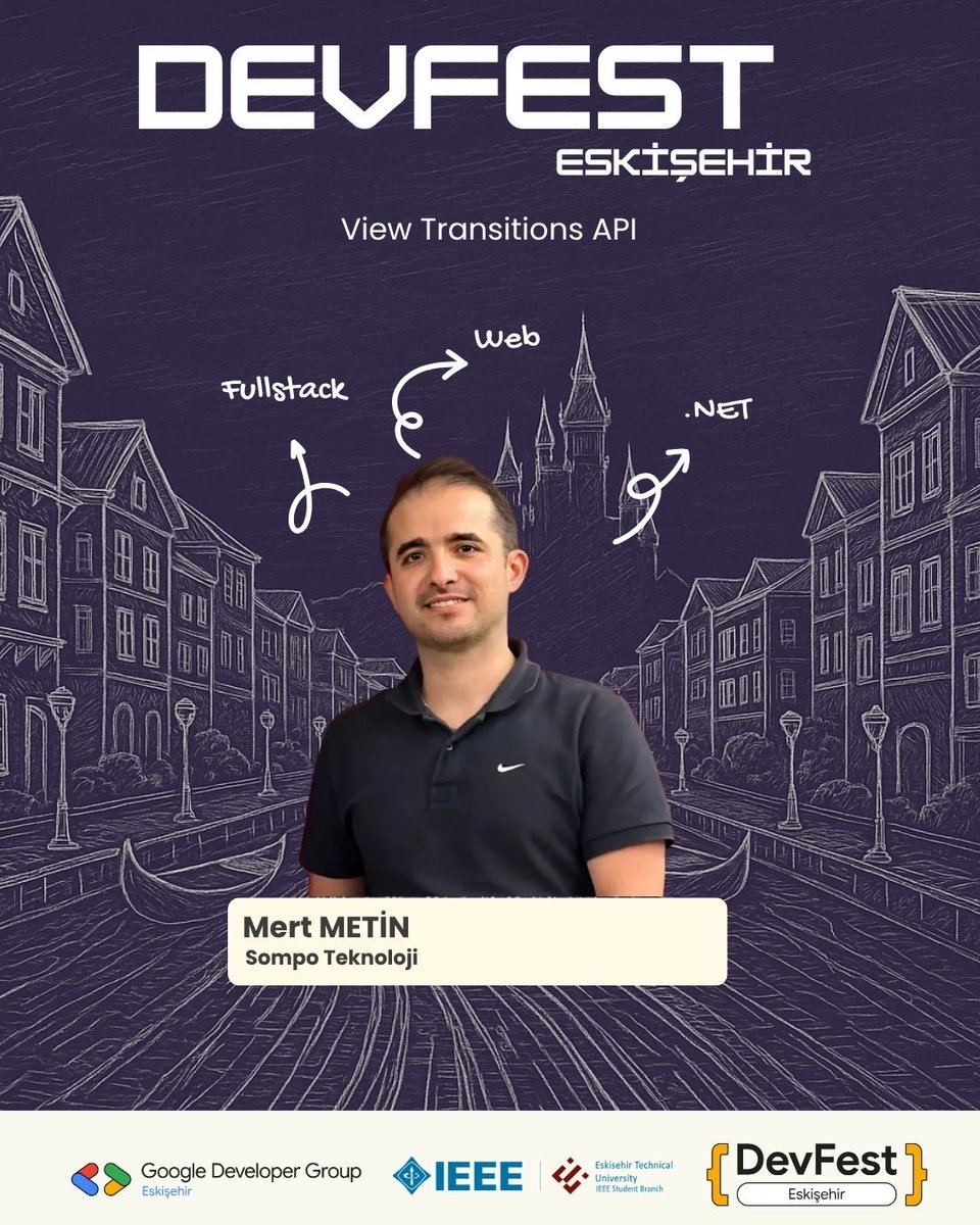 🚀DevFest Eskişehir 
Sompo Teknoloji'den Mert Metin, “View Transitions API” oturumuyla DevFest Eskişehir sahnesinde bizlerle olacak.
Kayıt Linki: kommunity.com/gdg-eskisehir/…