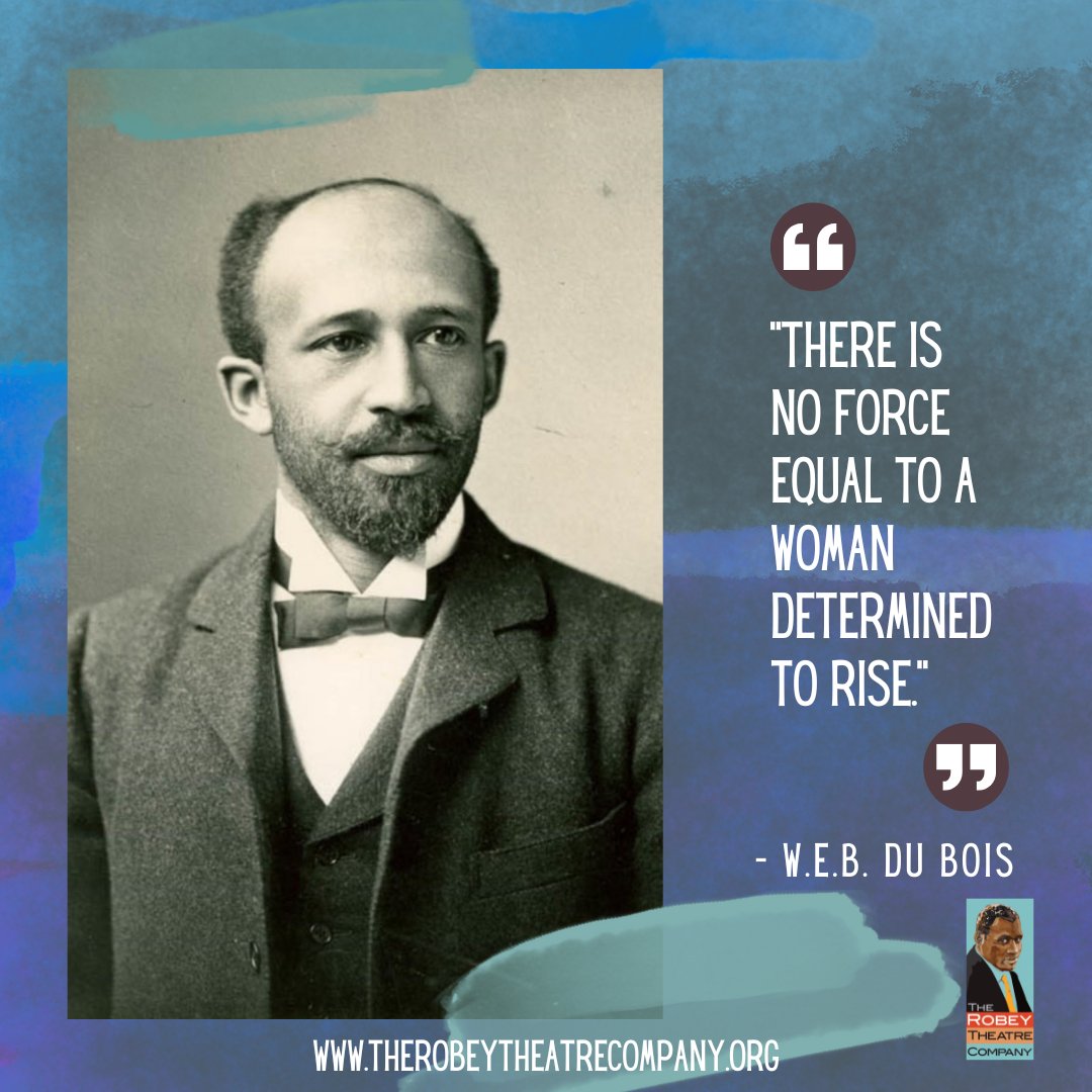 robeytc's tweet image. A woman with purpose is a force of nature. Her rise is not a request—it’s a revolution. Stand tall, stay grounded, and rise with power.
#MotivationalMonday #WEBDuBois #WomenWhoRise #PowerInPurpose #UnstoppableWomen #RobeyTheatreCompany #RiseUp #SheIsPower