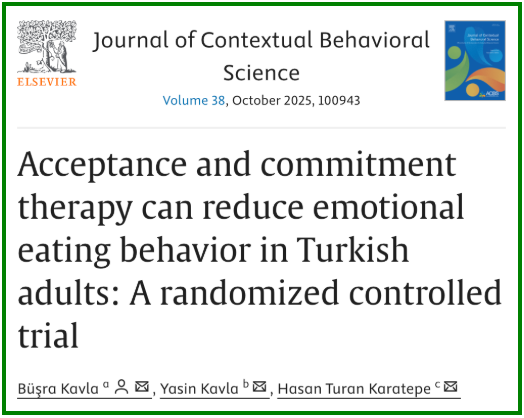 myACBS's tweet image. New research is changing how we understand emotional eating! This study introduces the first-ever ACT-based treatment designed specifically for emotional eating — and it works. 🙌

✨ ACT improved mindful eating, reduced emotional eating, and boosted psychological flexibility.
✨…