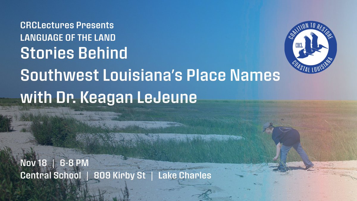 Every name has a story — and every story connects us to the land. 🌾
Join CRCL &amp; folklorist Dr. Keagan LeJeune for Language of the Land: Stories Behind SWLA’s Place Names!
📅 Nov. 18 | 6–8 PM
📍 Lake Charles
Free event + book giveaway!
Register here: ow.ly/knj550Xm5UU