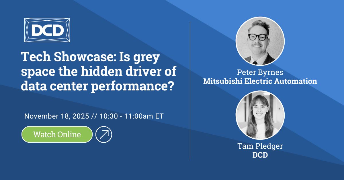 MitsubishiElect's tweet image. Tomorrow: Pete Byrnes of Mitsubishi Electric Automation joins @DCDEvents to explore grey space automation. Stream live at 10:30am ET. #TechShowcase #DataCenters #GreySpace

🗓️ Nov. 18 | ⏰ 10:30am ET 

🔗 To learn more and to register, visit 👉 okt.to/pcLlG3