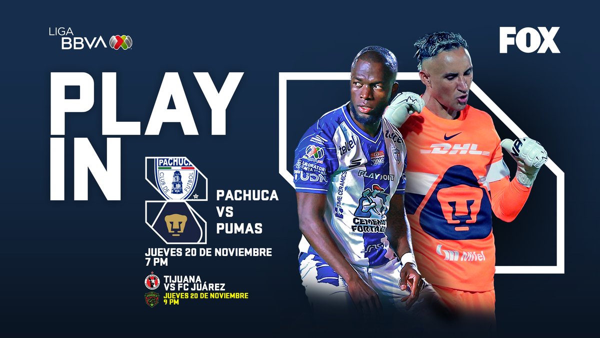 ¡EL PLAY IN ESTÁ AQUÍ! 😎

▪️ <a href="/Tuzos/">Club de Futbol Pachuca</a>  🆚 <a href="/PumasMX/">PUMAS</a>  
▪️ <a href="/Xolos/">Xolos</a>  🆚 <a href="/fcjuarezoficial/">FC Juárez</a>  

Este jueves por FOX. 📺