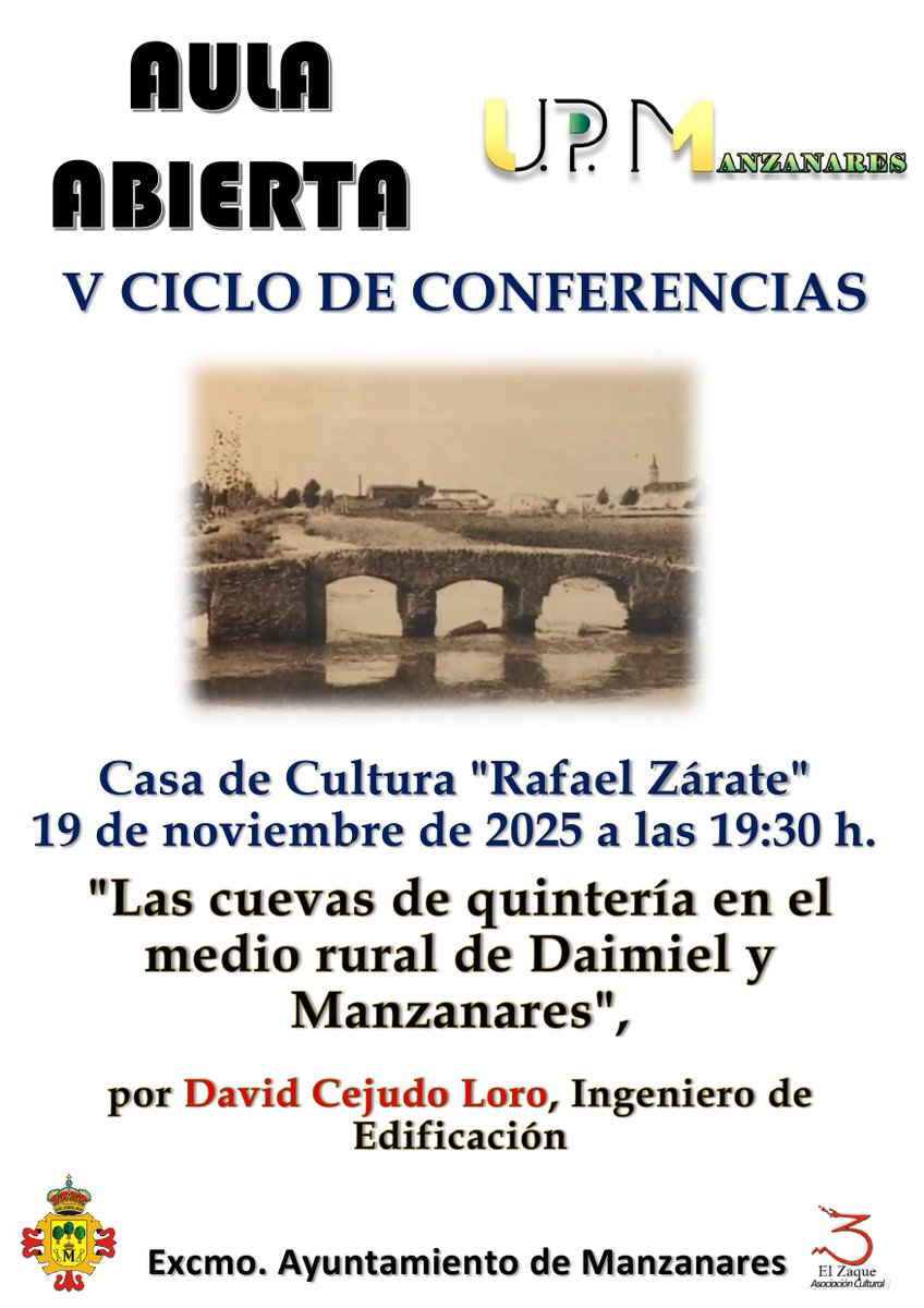 📢 Conferencia: Las cuevas de quintería en el medio rural de Daimiel y Manzanares
📆 Miércoles 19 de noviembre
🕢 19:30 h
📍 Casa de Cultura “Rafael Zárate” (Manzanares)
En el V Ciclo de Conferencias de la Universidad Popular, El Zaque y el Ayuntamiento.
¡Te esperamos!